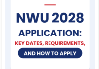 NWU 2028 Application: Key Dates, Requirements, and How to Apply