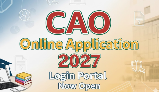 CAO Online Application 2027 Login Portal Now Open