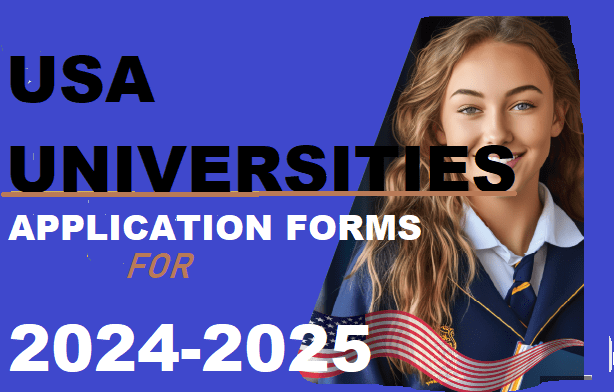 US Universities Application Forms For 2024 2025 Apply Online For   USA UNIVERSITIES ONLINE APPLICATIONS 2024 2025 1 