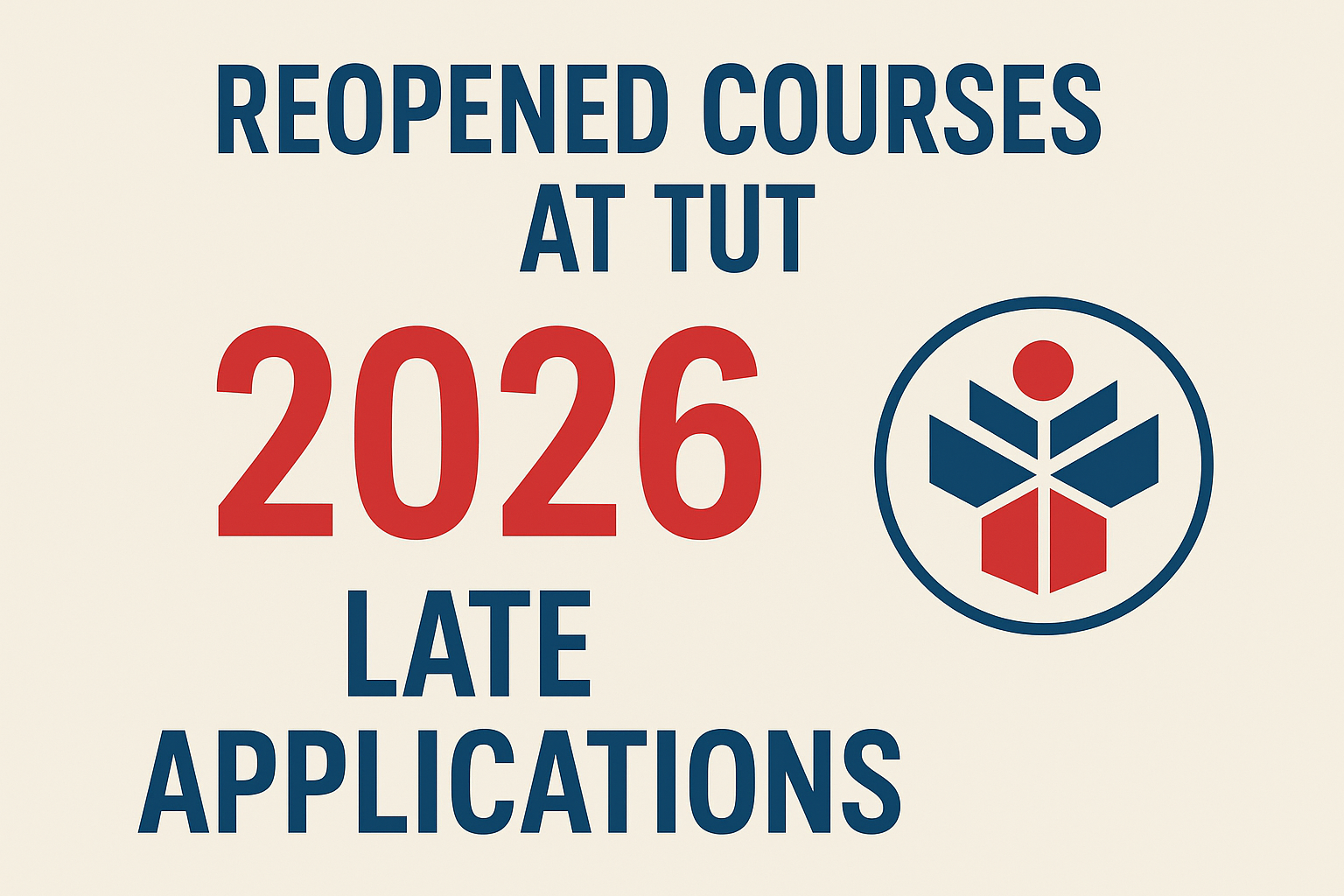Reopened Courses at TUT for 2026 Late Applications