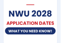 NWU 2028 Application Dates – What You Need Know!